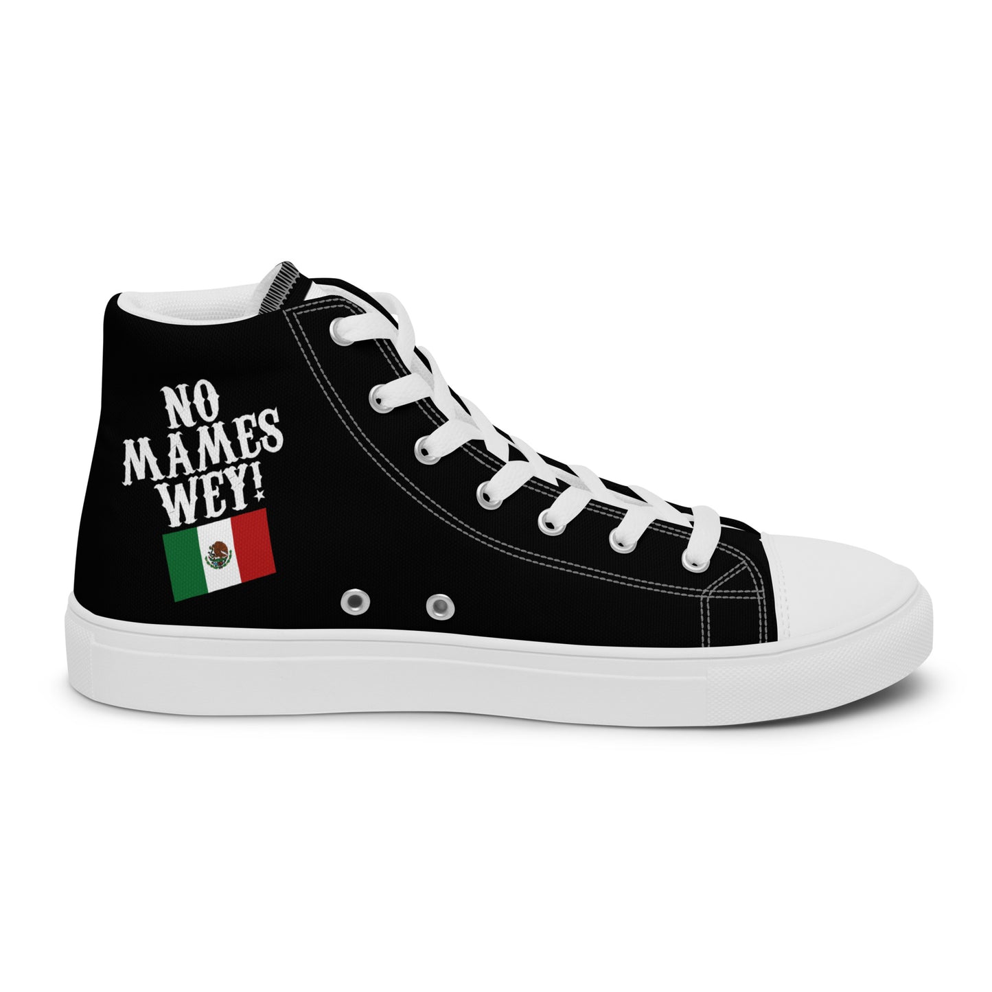 No Mames Wey! Mexican Flag Men’s high top canvas shoes