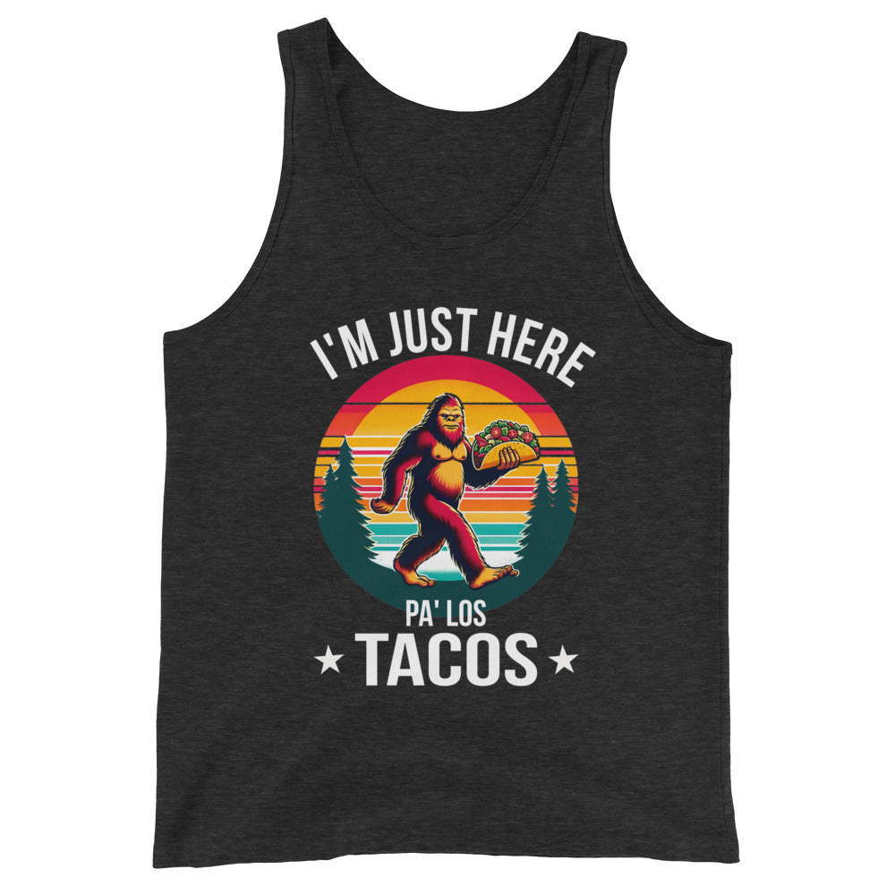 I'm Just Here Pa Los Tacos Tank Top