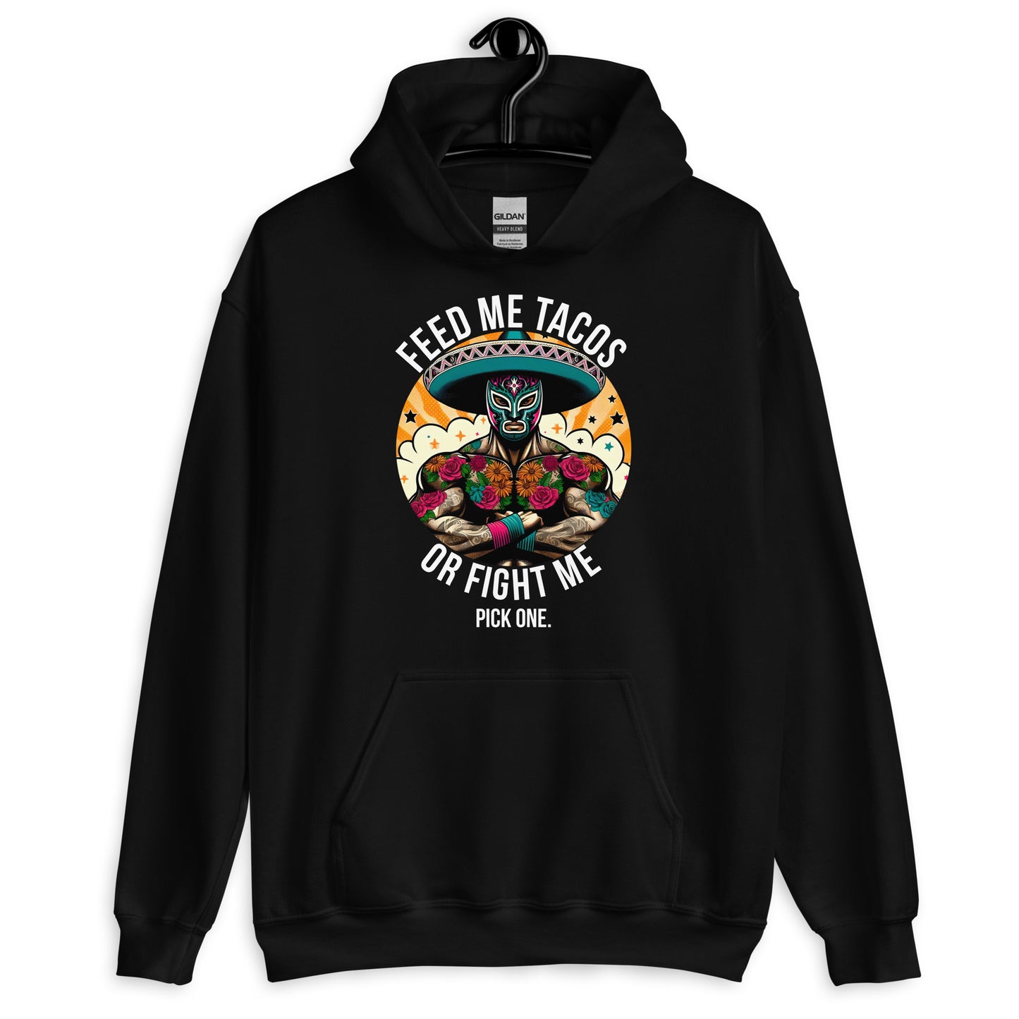 Feed Me Tacos or Fight Me Hoodie for Taco Lovers