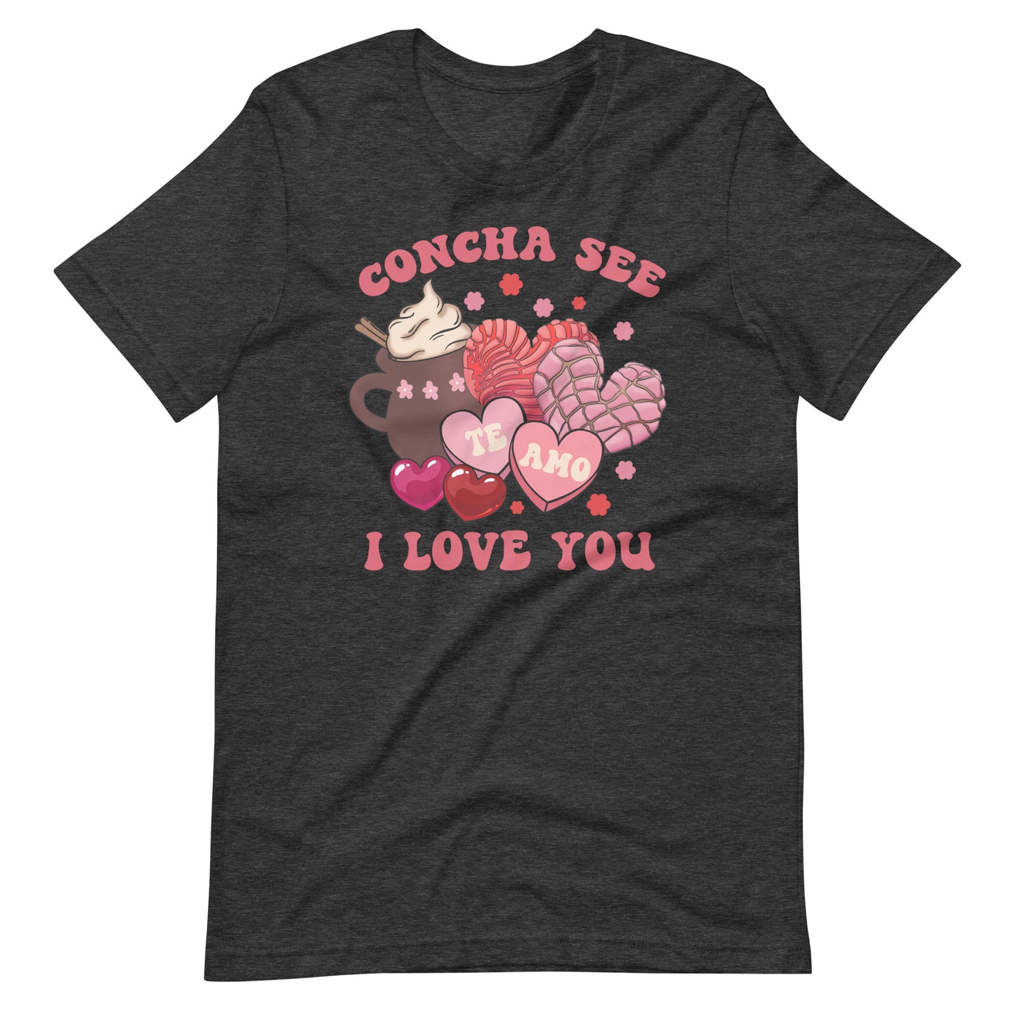 Concha See Te Amo Valentine's Day Unisex t-shirt for Latinos