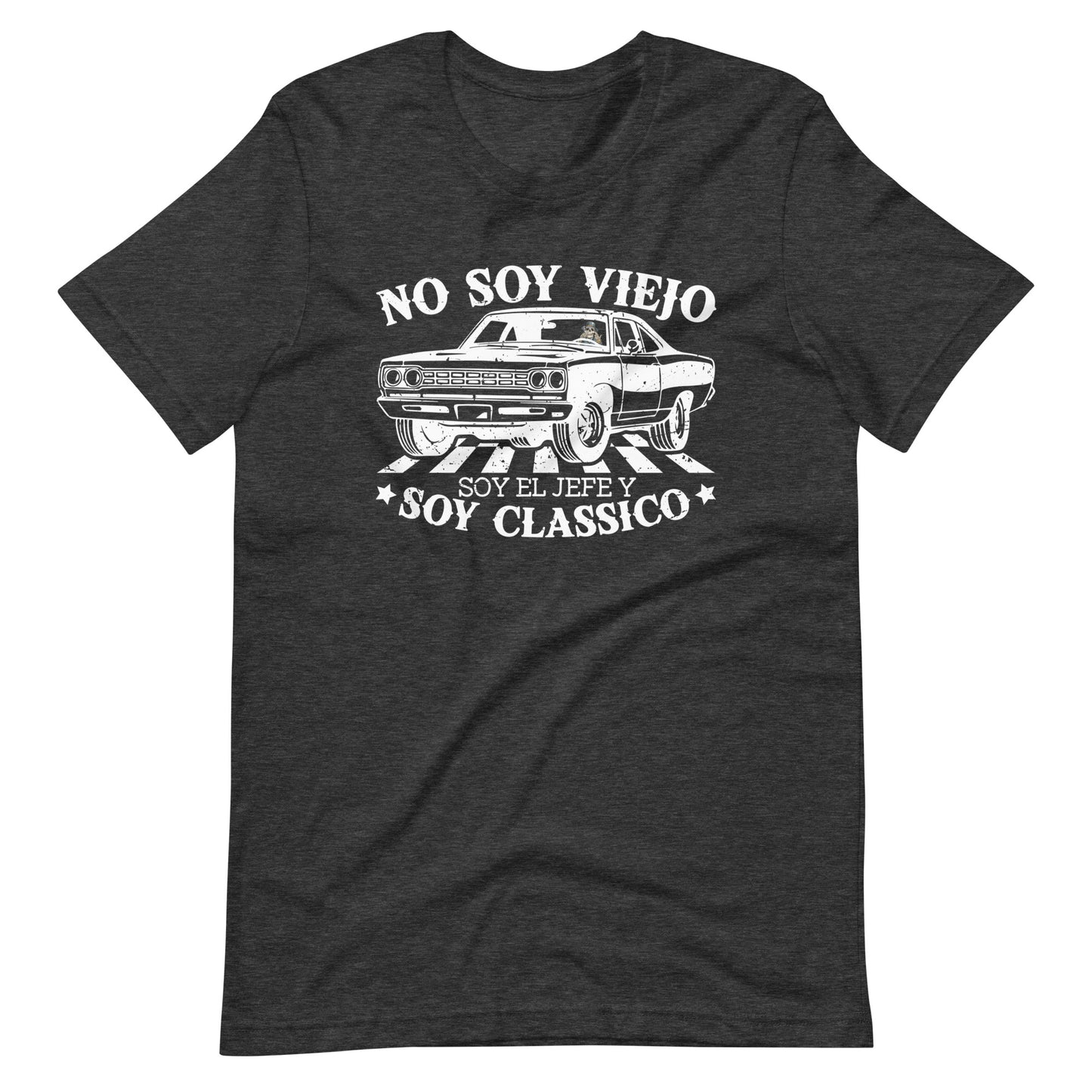 No Soy Viejo Soy Classico El Jefe Unisex t-shirt