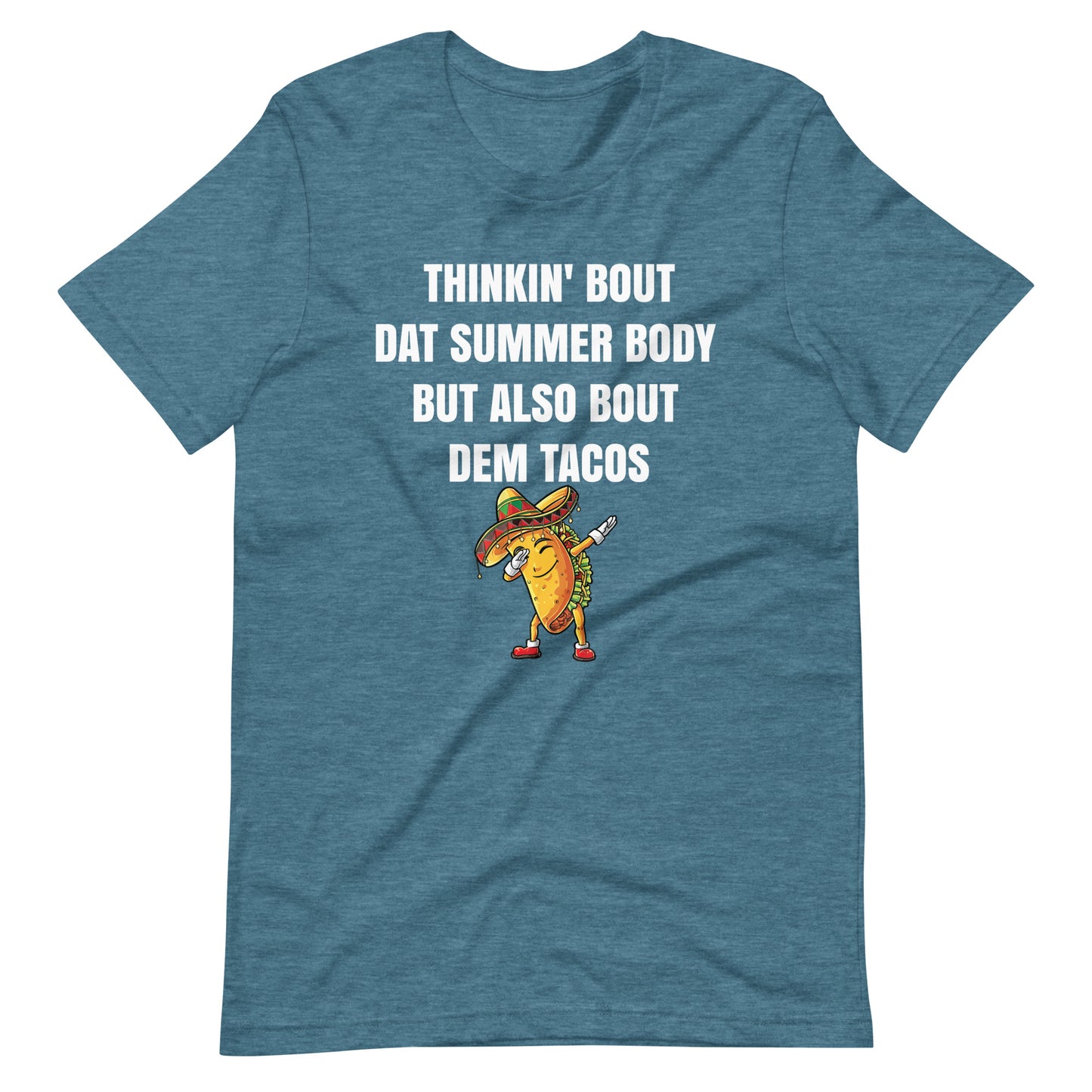 Thinkin About Dem Tacos T-Shirt for Taco Lovers