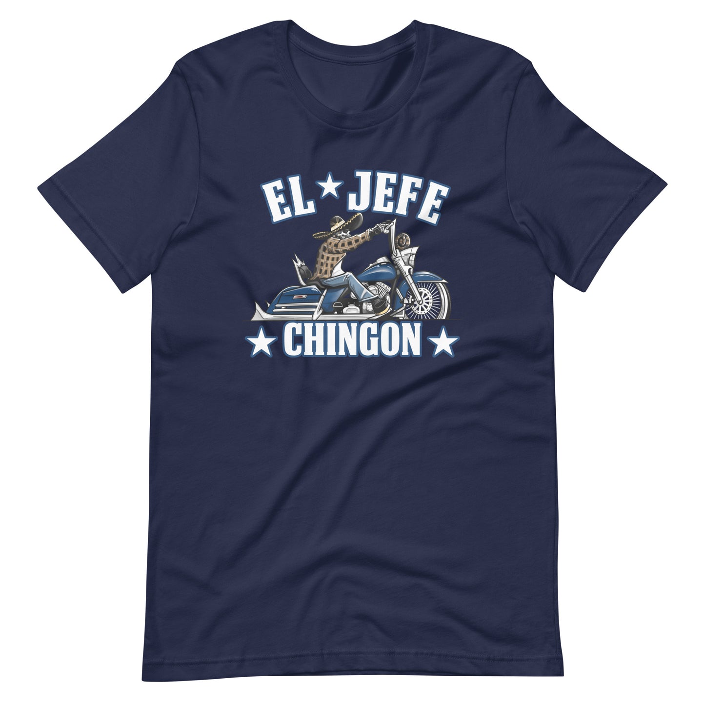 El Jefe Chingon T-Shirt