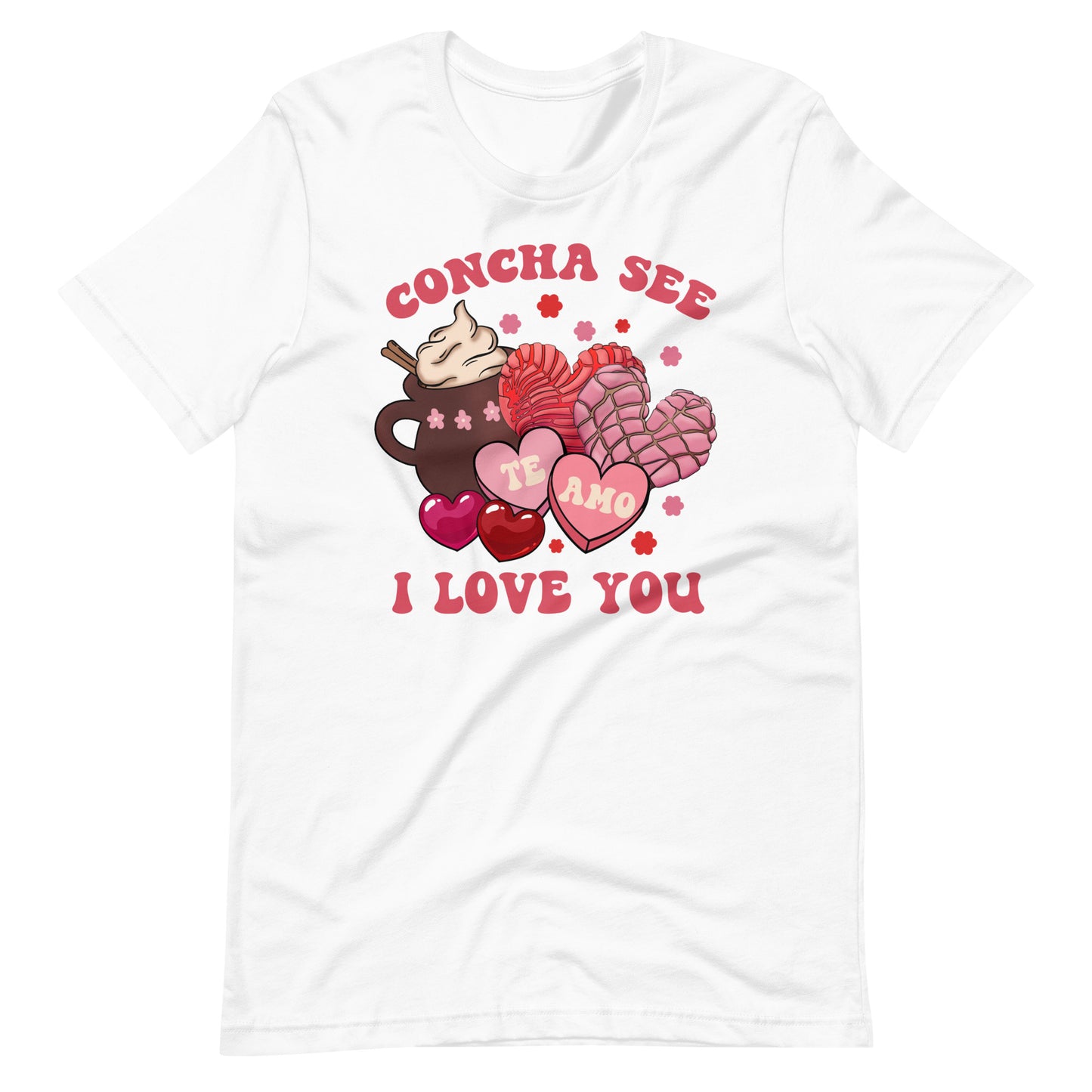 Concha See Te Amo Valentine's Day Unisex t-shirt for Latinos