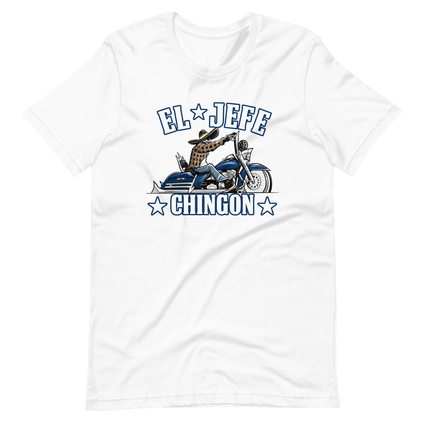 El Jefe Chingon T-Shirt