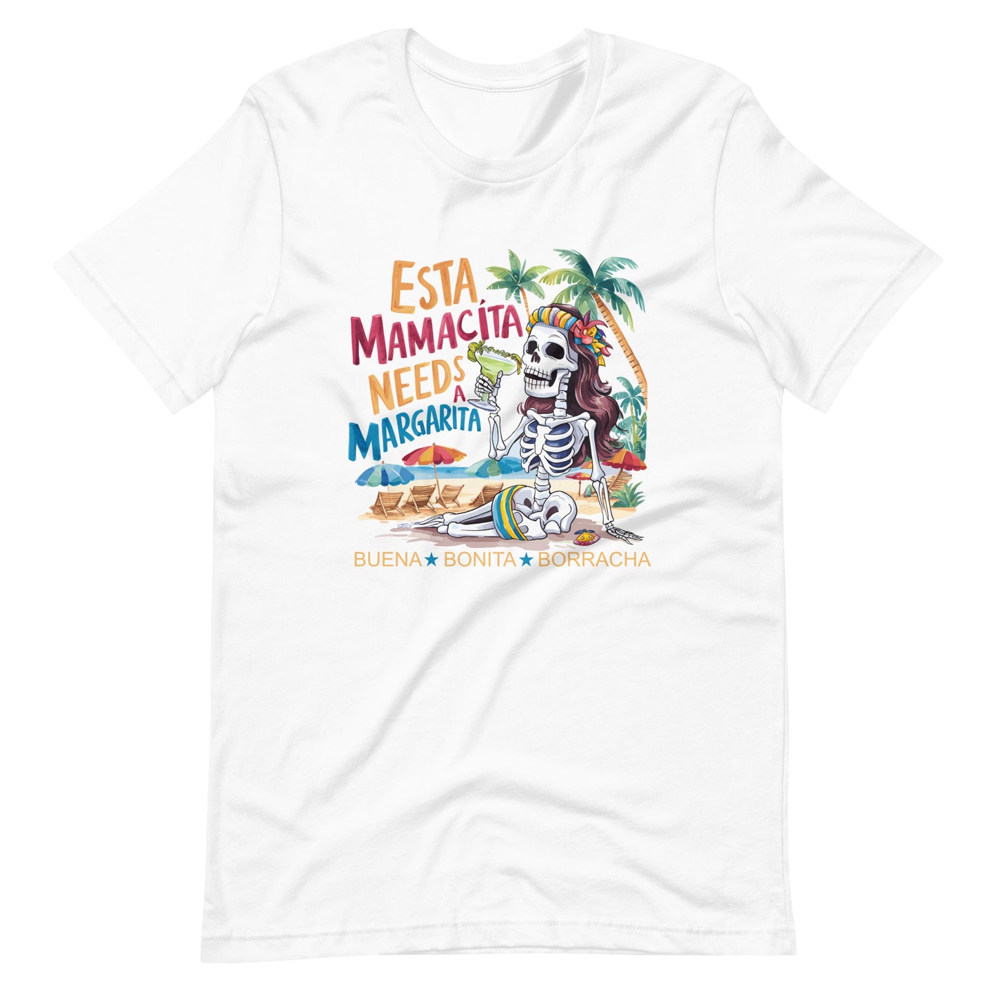 Esta Mamacita Needs a Margarita Unisex t-shirt