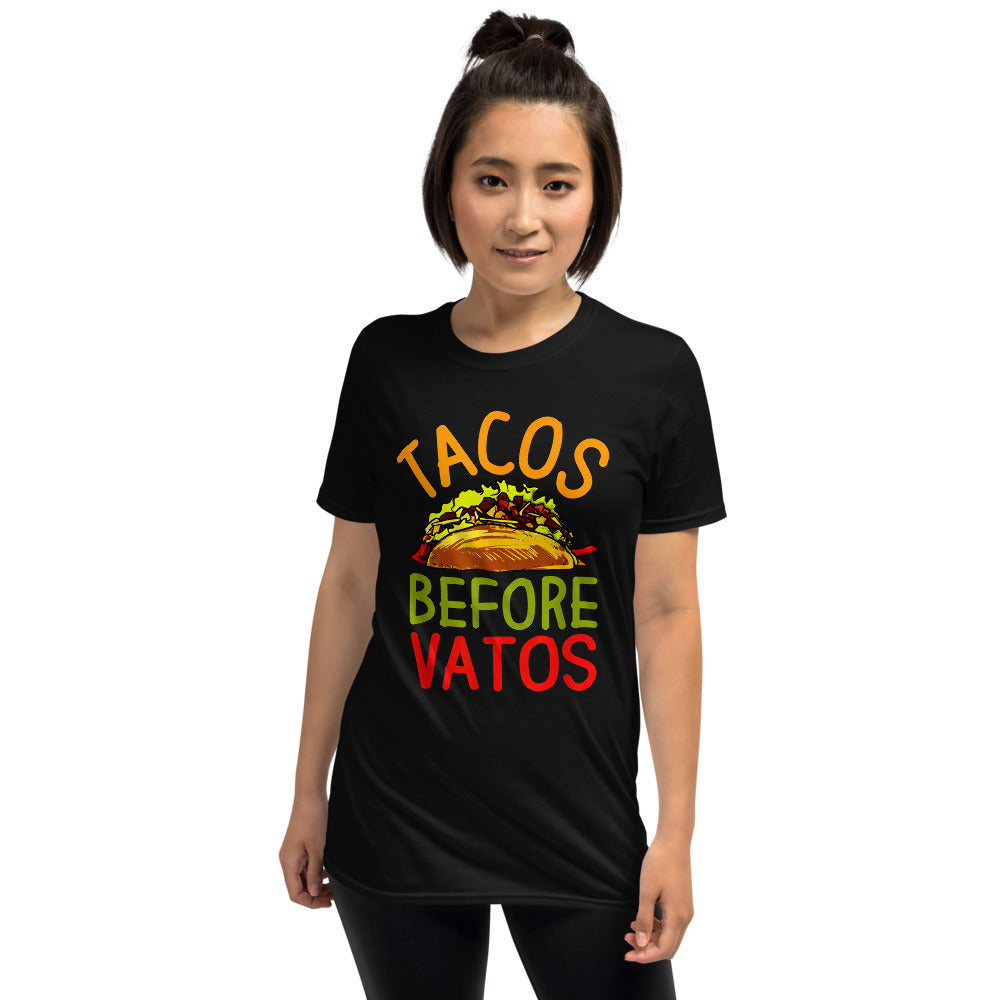 Tacos Before Vatos Unisex T-Shirt