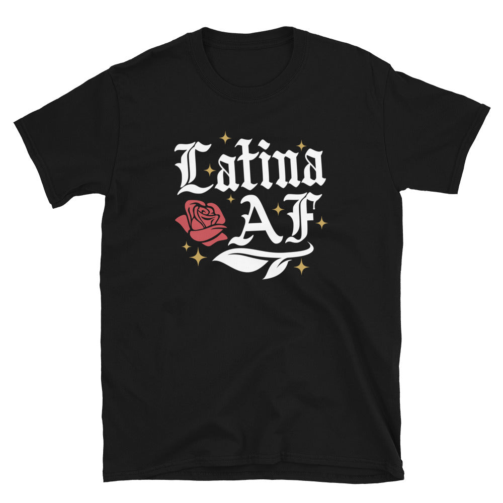 Latina AF Unisex T-Shirt