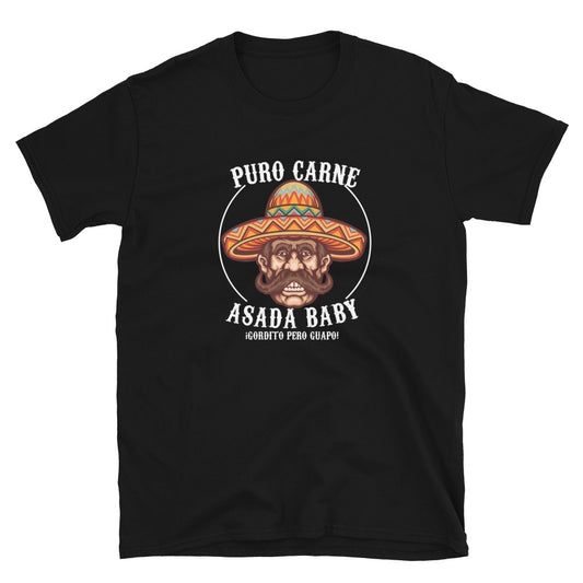 Puro Carne Asada Baby Gordito T-Shirt