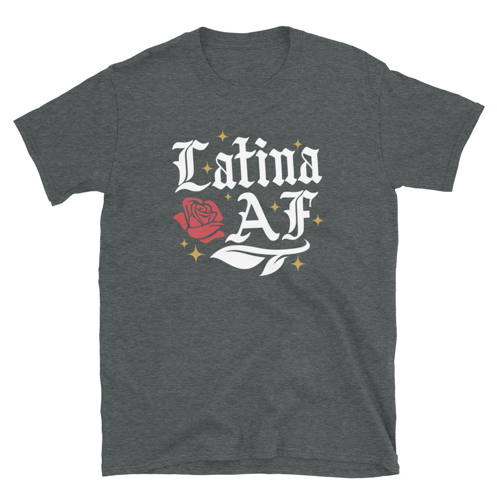 Latina AF Unisex T-Shirt