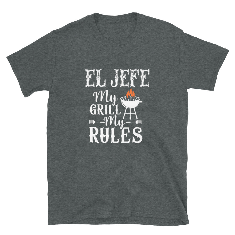 El Jefe My Grill My Rules T-Shirt