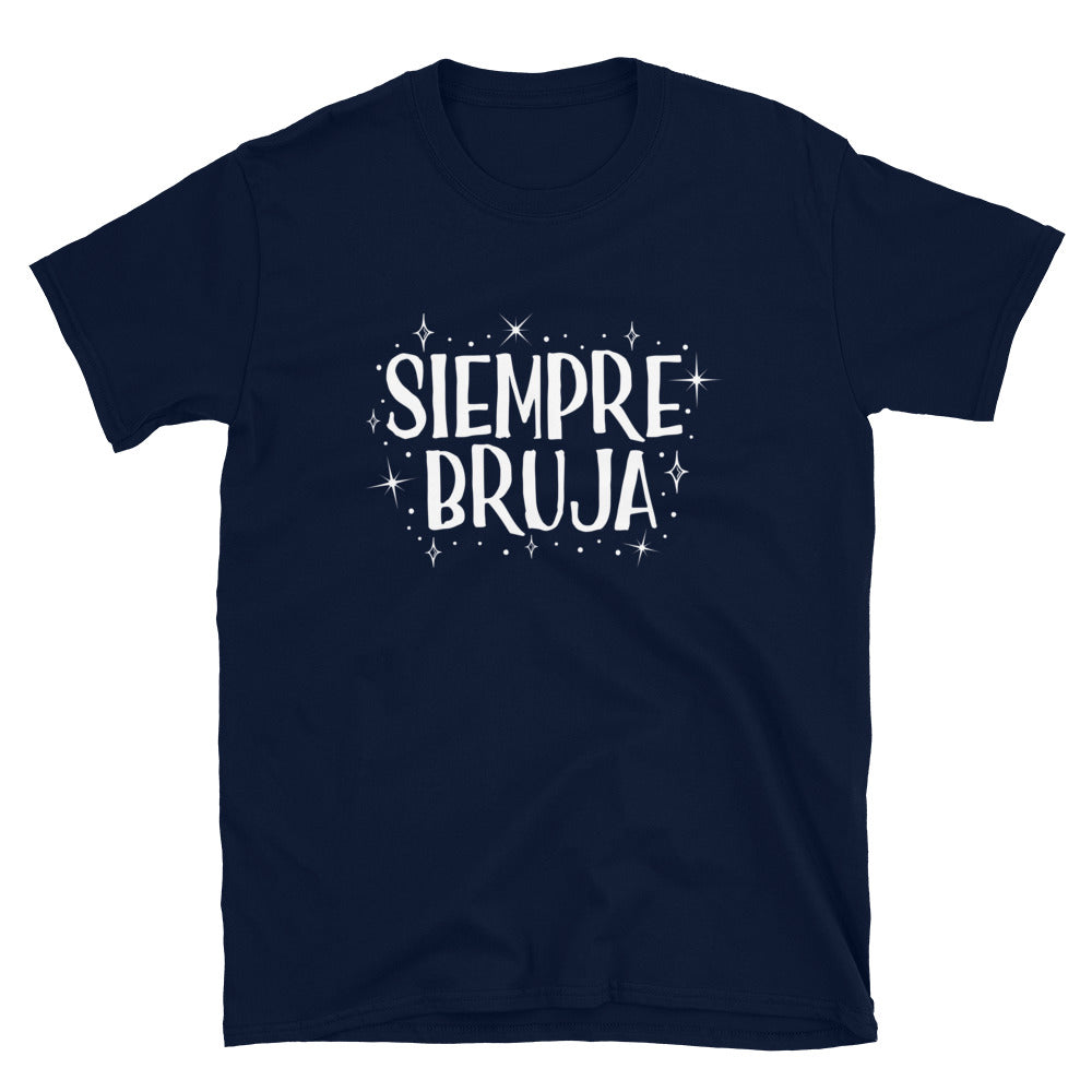 Siempre Bruja Halloween T-Shirt