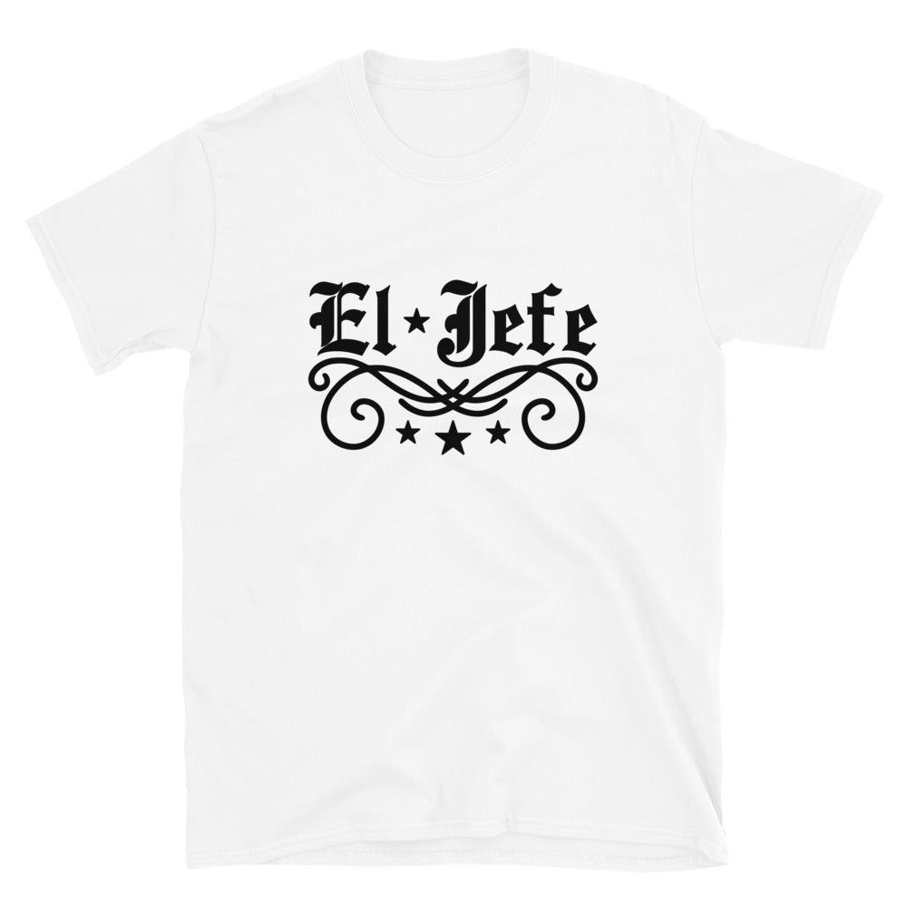 El Jefe Unisex T-Shirt