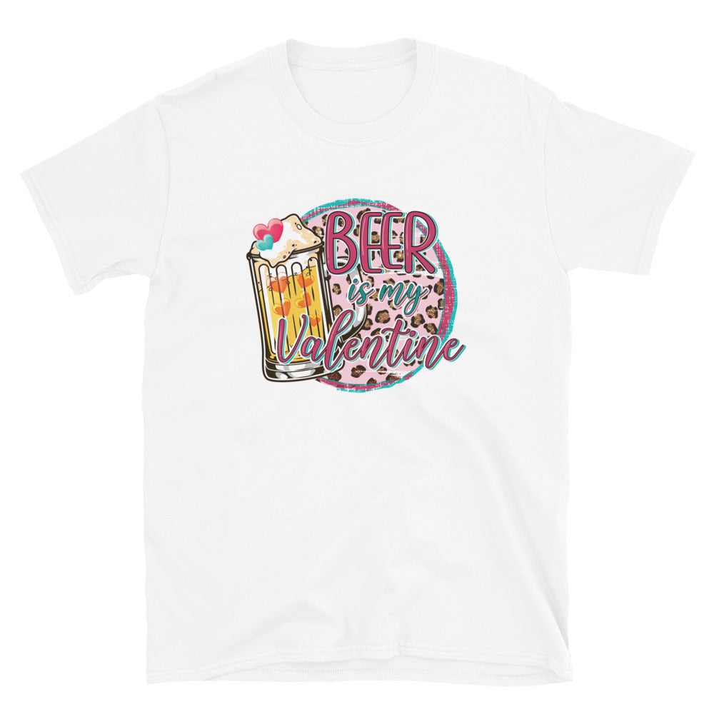 Beer is My Valentine Unisex T-Shirt