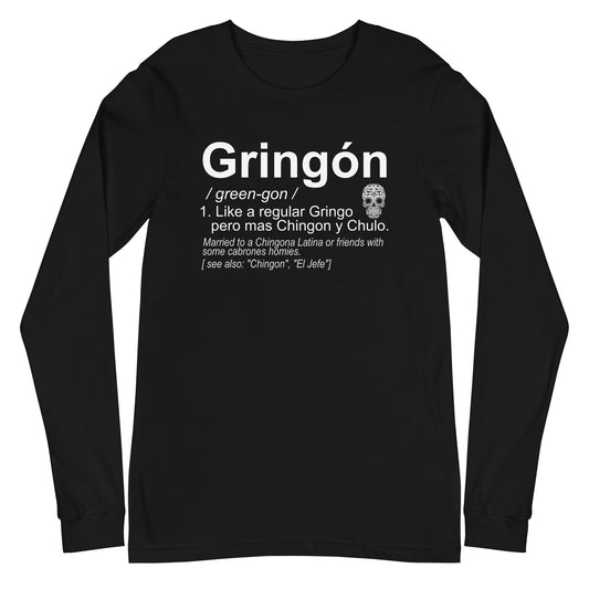 Gringon Chingon Unisex Long Sleeve Tee