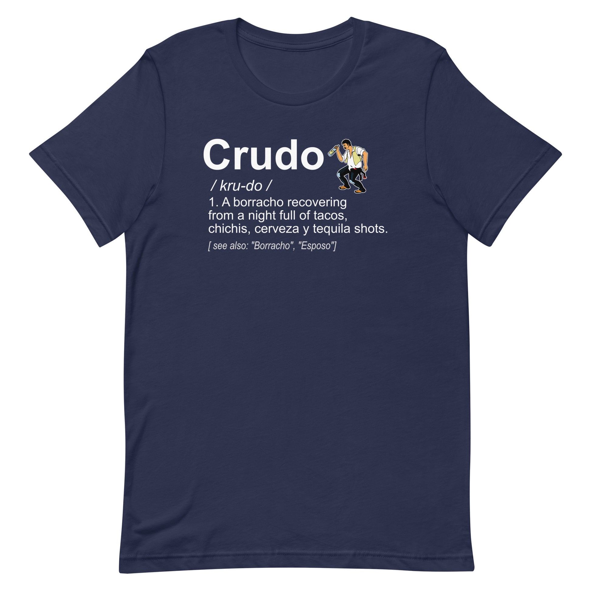 Crudo Definition T-Shirt – House of Locos