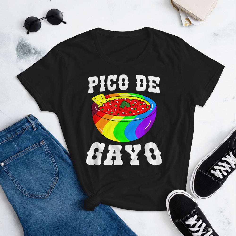 Pico De Gayo - Latinos Gay T-Shirts for Women