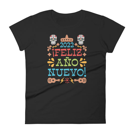 Feliz Ano Nuevo 2022 T-Shirt for Women