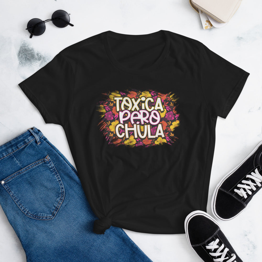 Toxica Pero Chula T-Shirt for Women