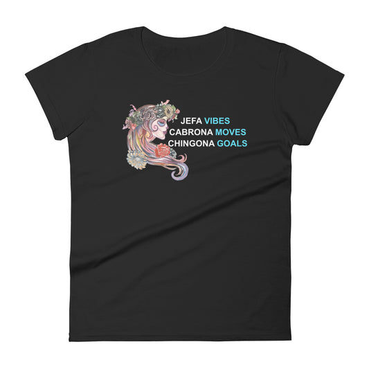 Jefa Vibes Chingona T-Shirt for Women