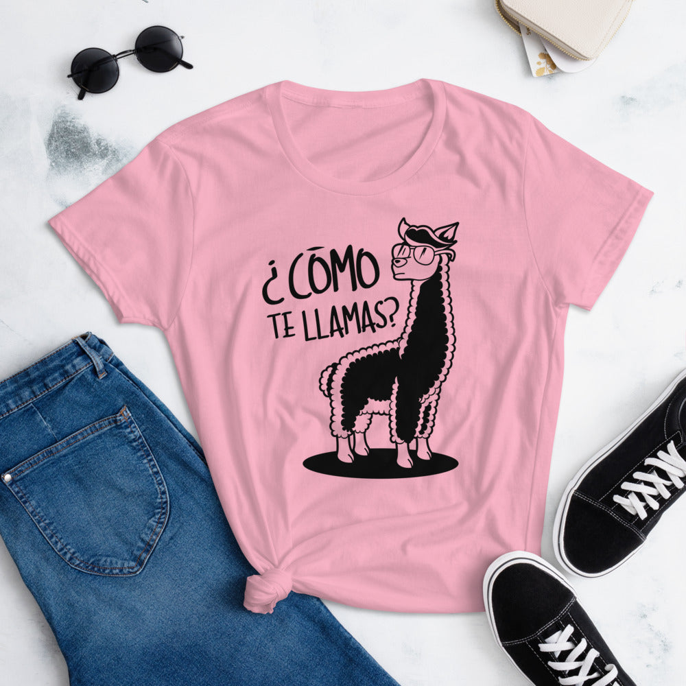 Come te llamas? T-Shirt for Women