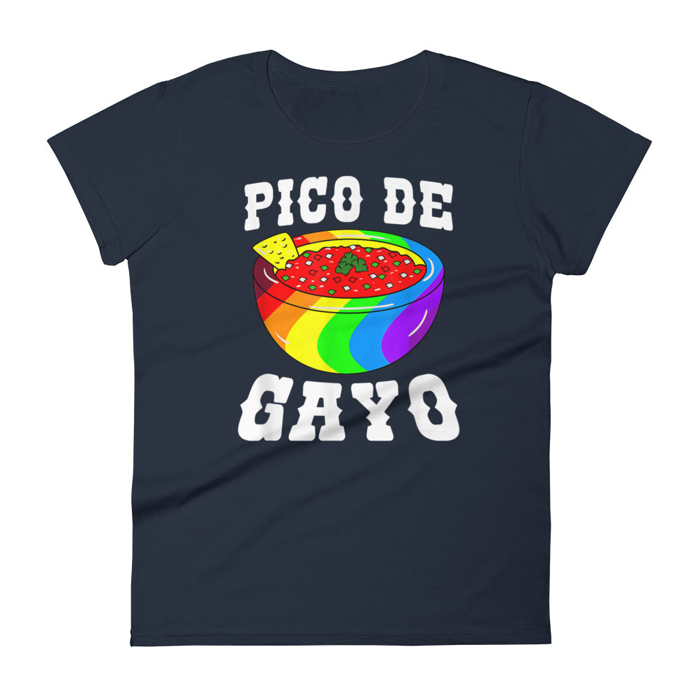 Pico De Gayo - Latinos Gay T-Shirts for Women